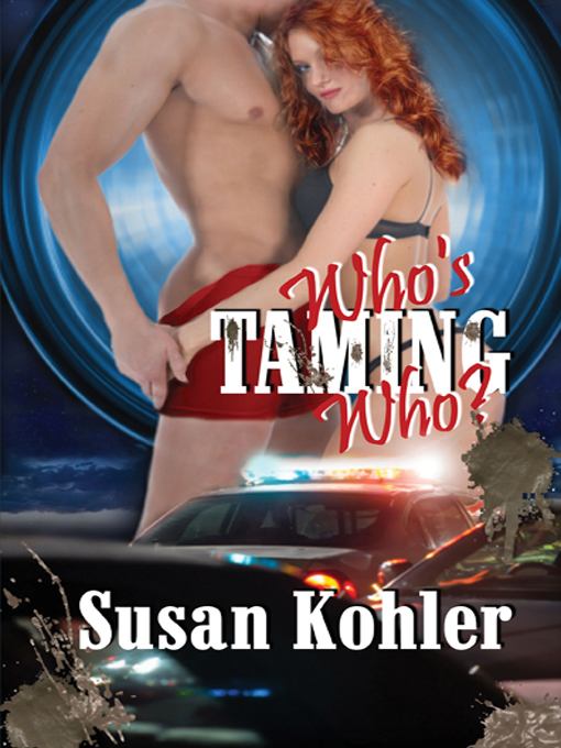 Title details for Who's Taming Who? by Susan Kohler - Available